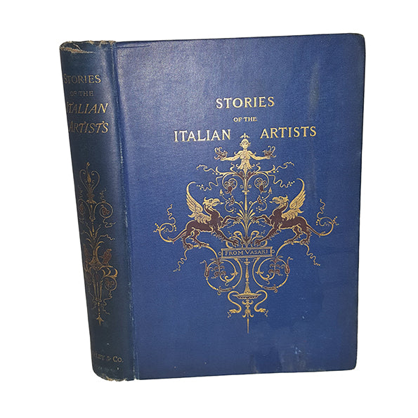 Stories of the Italian Artists by Vasari - Seeley, 1885