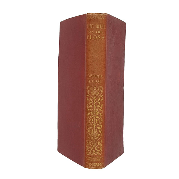 George Eliot’s Mill on the Floss - William Blackwood 1901