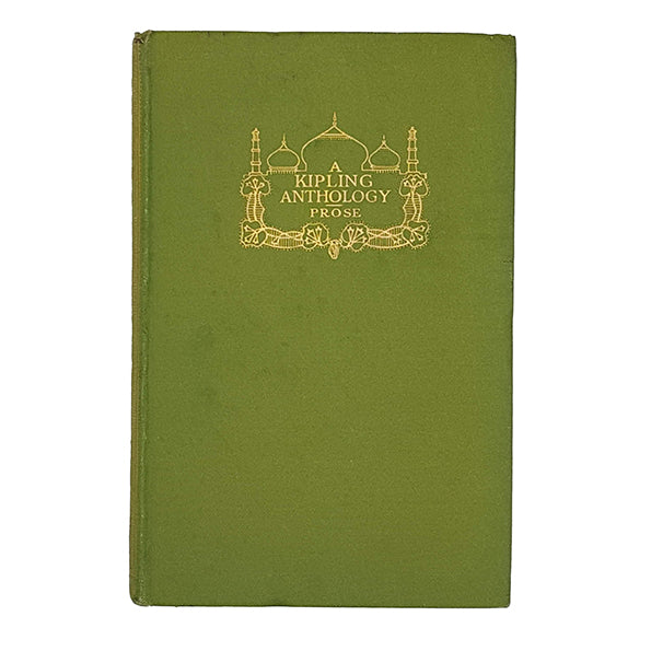 A Kipling Anthology: Prose - Macmillan 1922