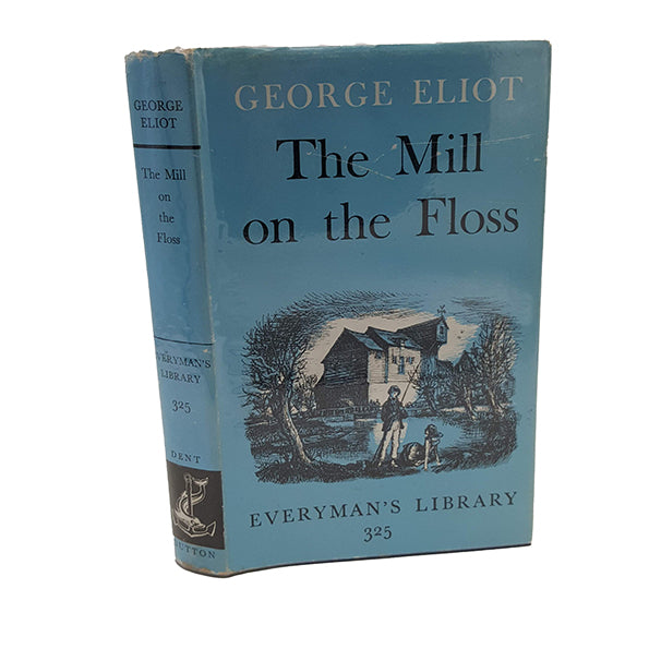 George Eliot's The Mill on the Floss - Dent, 1964