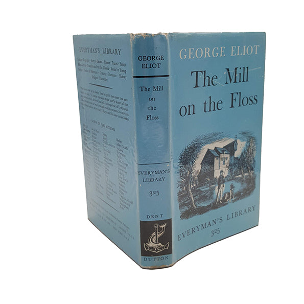 George Eliot's The Mill on the Floss - Dent, 1964