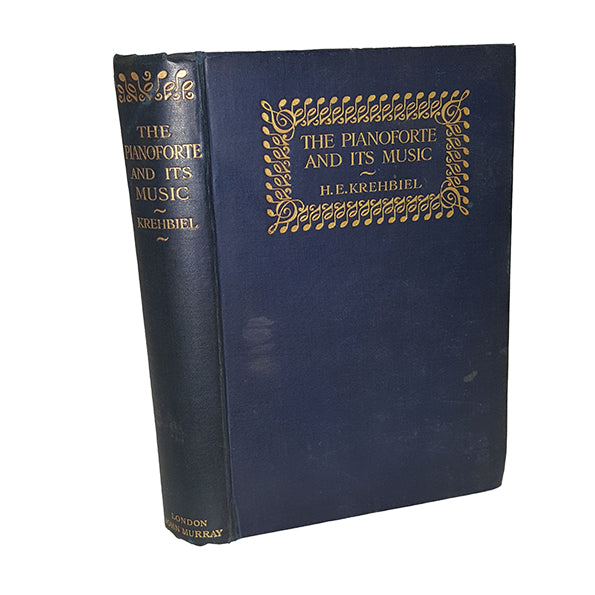 The Pianoforte and Its Music by H. E. Krehbiel - Murray, 1911