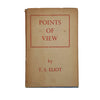T. S. Eliot's Points of View - Faber, 1965