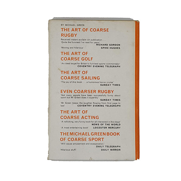 The Art of Coarse Gardening by Spike Hughes - Hutchinson 1968