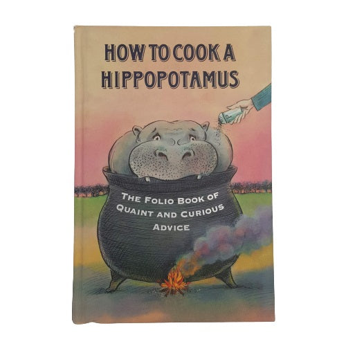 How To Cook A Hippopotamus - Folio