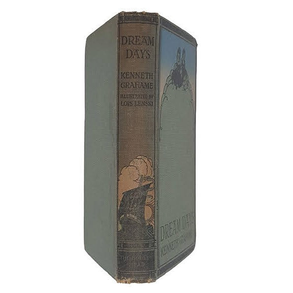 Dream Days by Kenneth Grahame - The Bodley Head, 1922