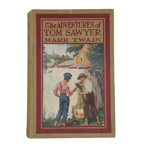 The Adventures of Tom Sawyer by Mark Twain - Nash and Grayson 1923