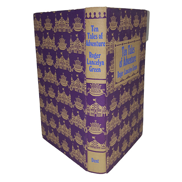 Ten Tales of Adventure by Roger Lancelyn Green