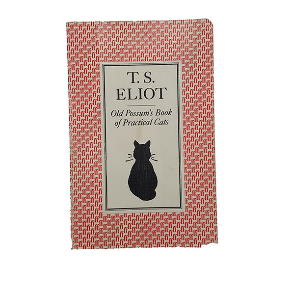 Old Possum’s Book of Practical Cats by T.S. Eliot - Faber, 1982