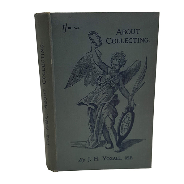 About Collecting by J. H. Yoxall, 1908