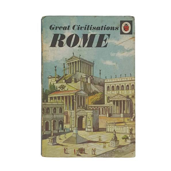 Ladybird 561 Full Picture Cover: Great Civilisations Rome 1974