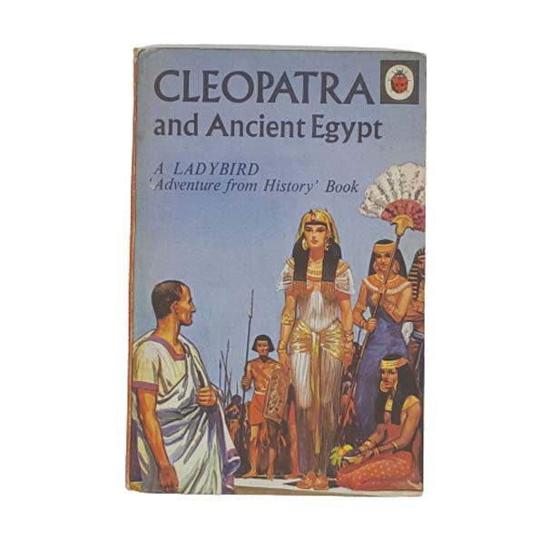 Ladybird 561 Full Picture Cover: Cleopatra and Ancient Egypt 1966