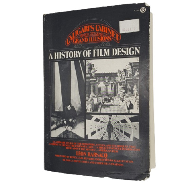 Caligari's Cabinet and other grand illusions, A history of film design by Leon Barsacq - NAL1978