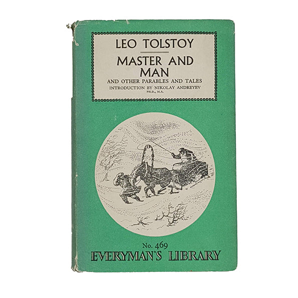 Leo Tolstoy's Master and Man &amp; Other Parables and Tales - Dent 1963