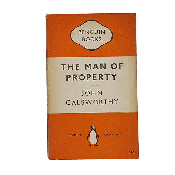 The Man of Property by John Galsworthy - Penguin 1959