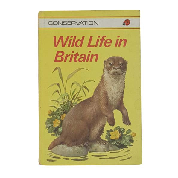 Ladybird 727 Conservation: Wild Life in Britain 1972