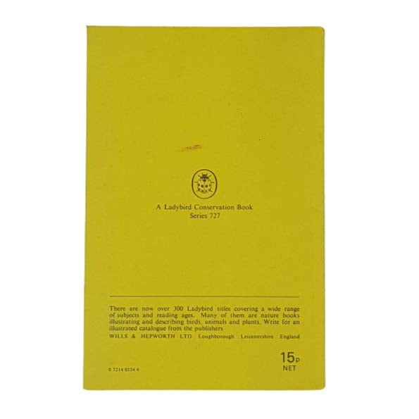 Ladybird 727 Conservation: Wild Life in Britain (full picture cover) 1972