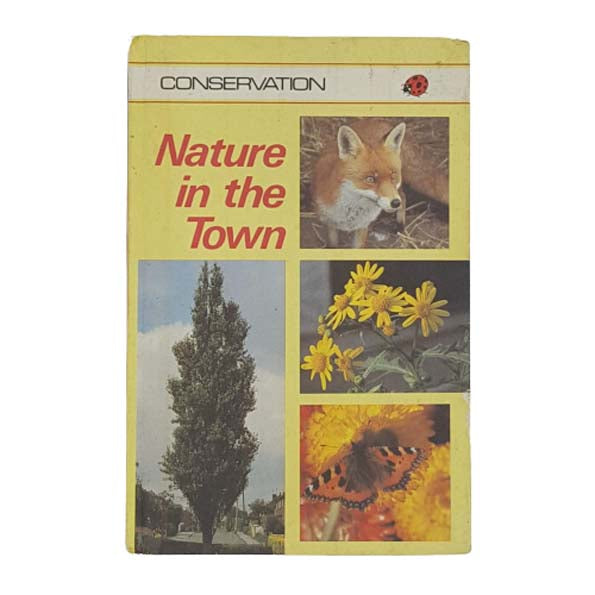 Ladybird 727 Conservation: Nature in the Town 1980