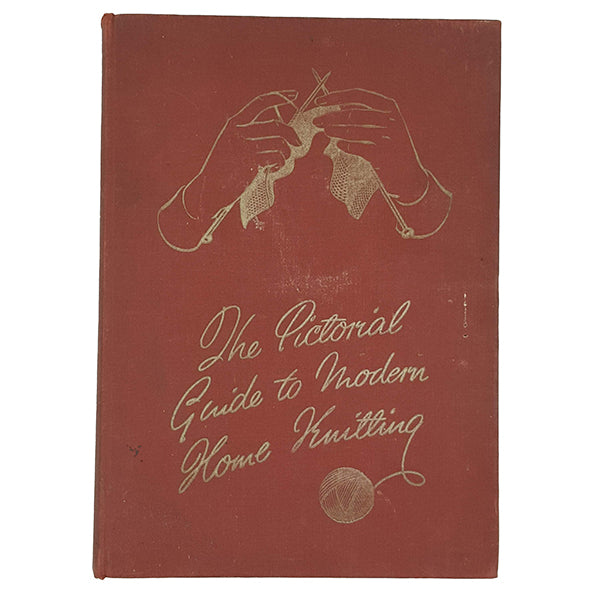 The Pictorial Guide to Modern Home Knitting - Odhams