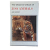 The Observer's Book of Zoo Animals by Jan Hatley (#45) DJ