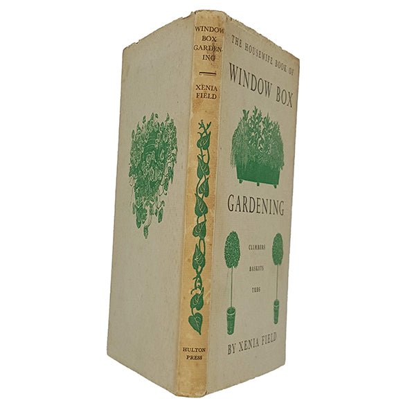 The Housewife Book of Window Box Gardening by Xenia Field - Hulton 1957
