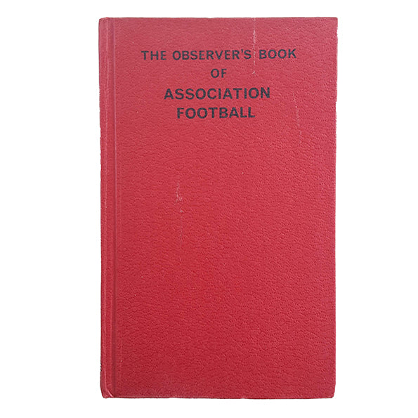 The Observer's Book of Association Football by Albert Sewell (#47) DJ