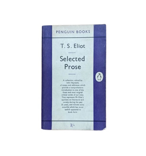 T. S. Eliot&#39;s Selected Prose - Penguin, c.1950-60s