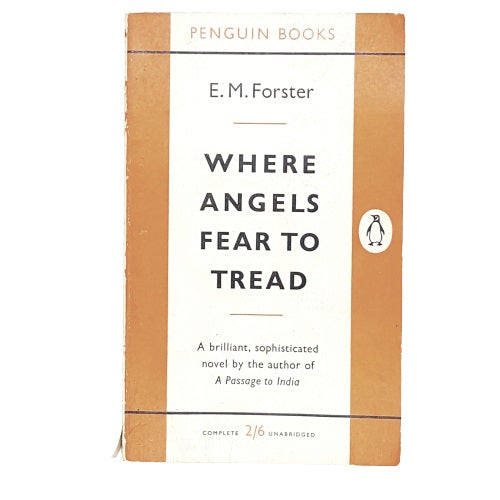 E.M. Forster's Where Angels Fear To Tread - Penguin, c.1960s