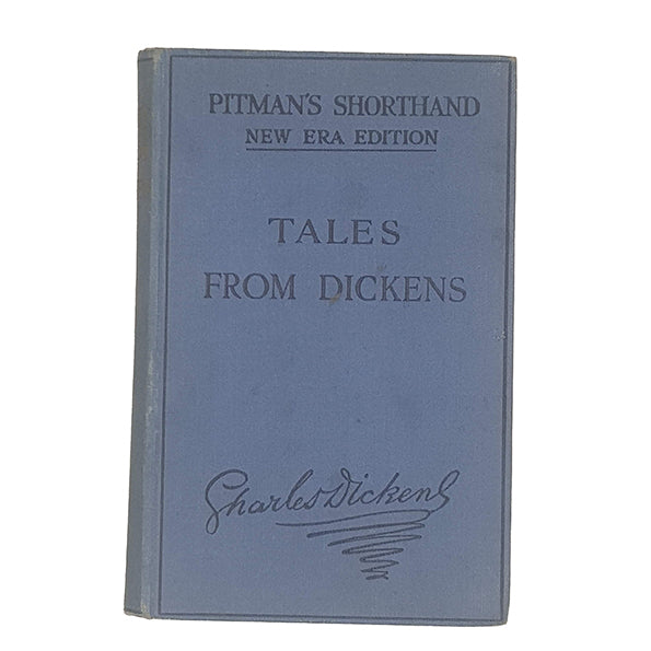 Tales from Charles Dickens - Pitman's Shorthand Edition