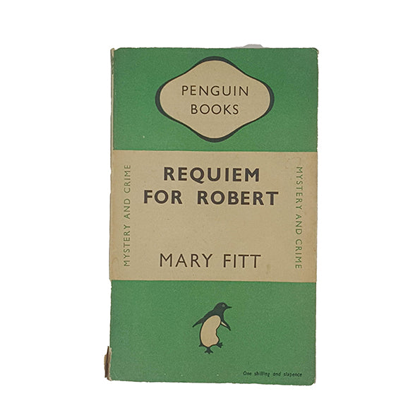 Requiem for Robert by Mary Fitt - Penguin 1948