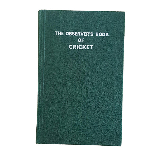 The Observer's Book of Cricket by Peter Smith (#49) No DJ, Green Cover