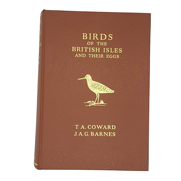The Birds of the British Isles and their Eggs by T. A. Coward - Warne 1969-75
