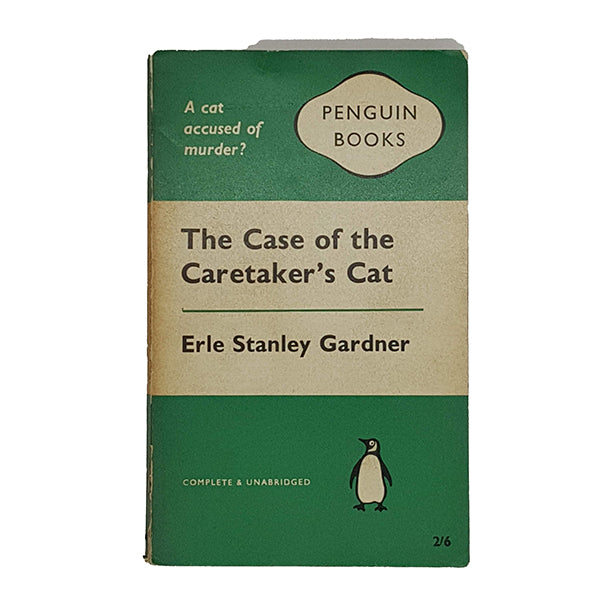 Case of the Caretaker's Cat by Erle Stanley Gardner - Penguin 1960