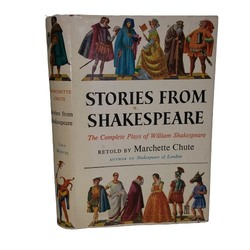 Stories from Shakespeare Retold by Marchette Chute - John Murray, 1966