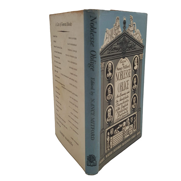 Noblesse Oblige Edited by Nancy Mitford - Hamish Hamilton, 1956