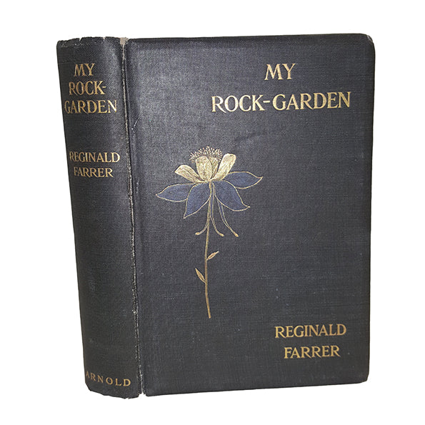 My Rock-Garden by Reginald Farrer - Edward Arnold, 1907