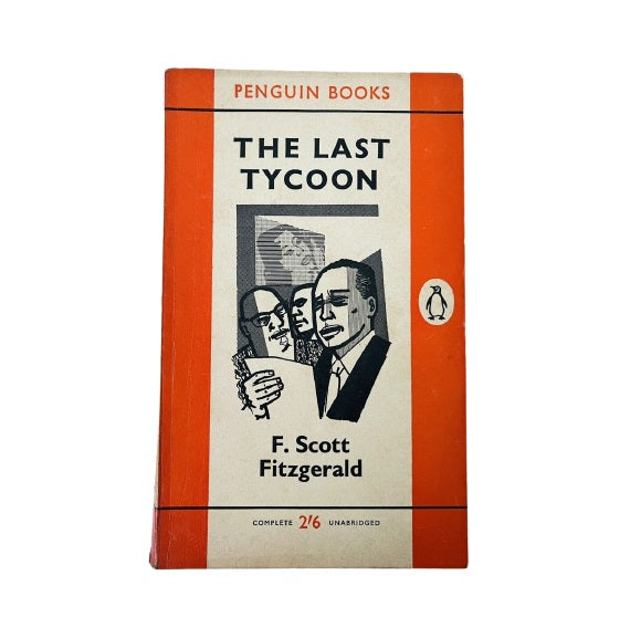 The Last Tycoon by F. Scott Fitzgerald - Penguin, c.1962