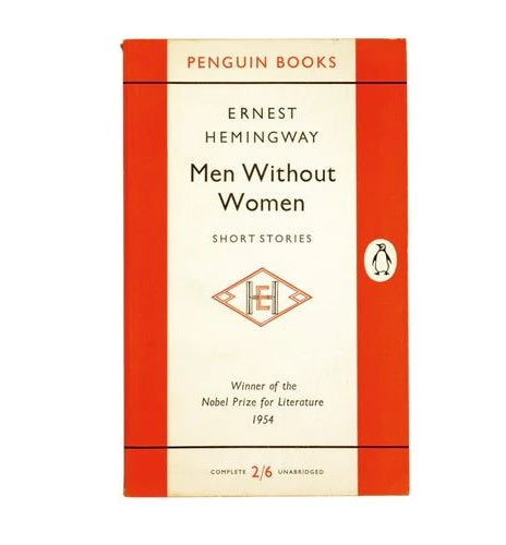 Ernest Hemingway's Men Without Women - Penguin, c.1960s