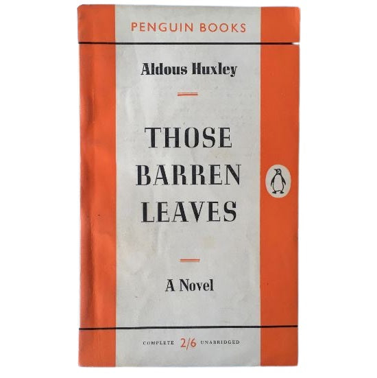 Aldous Huxley's Those Barren Leaves - Penguin, c.1960s