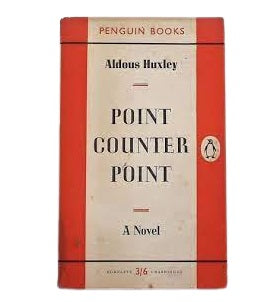 Aldous Huxley's Point Counter Point - Penguin, c.1960s