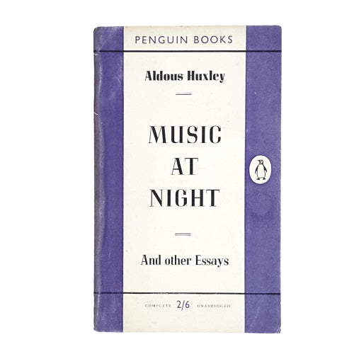 Aldous Huxley’s Beyond Music At Night - Penguin, c1955