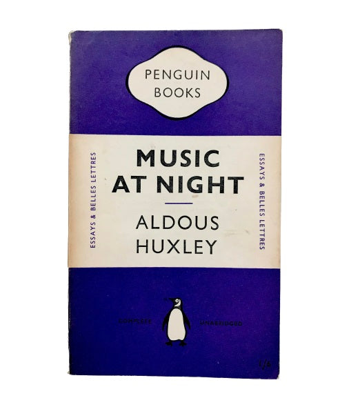 Aldous Huxley’s Beyond Music At Night - Penguin, c1955