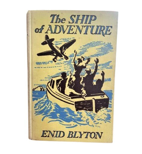 Enid Blyton’s The Ship of Adventure - Macmillan, 1964