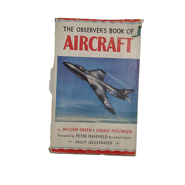 The Observer's Book of Aircraft by William Green &amp; Gerald Pollinger (#11) 1955 DJ