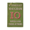 W. Somerset Maugham's 10 Novels and their Authors - Heinemann 1954