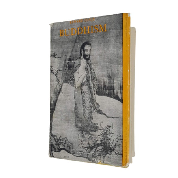 Buddhism by Edward Conze - Cassirer 1957