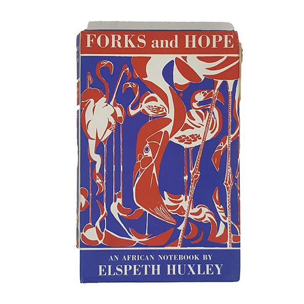 Forks and Hope by Elspeth Huxley - Chatto & Windus 1964