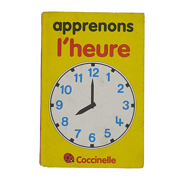 Ladybird 563: Apprenons l'heure (Telling the Time in French) 1983