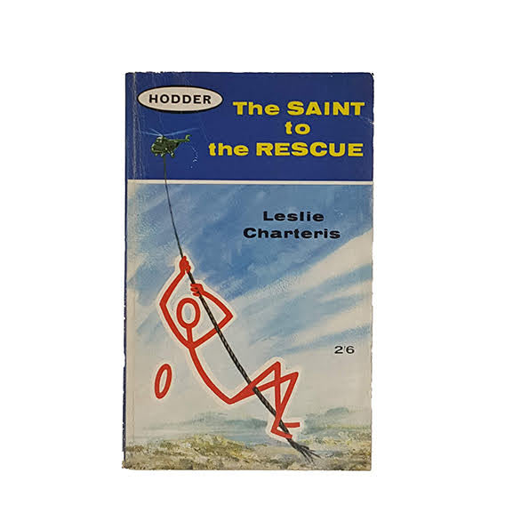 The Saint to the Rescue by Leslie Charteris - Hodder, 1963
