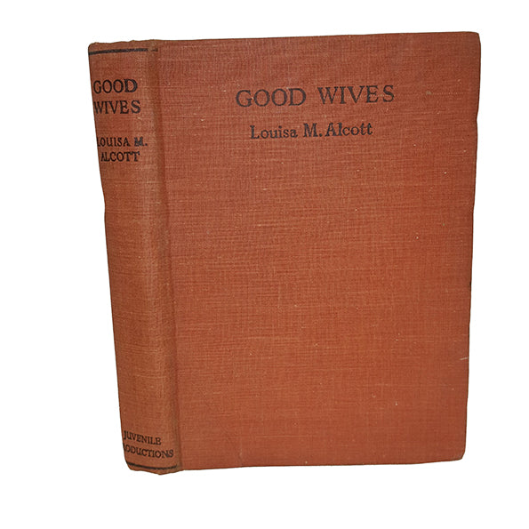 Louisa M. Alcott's Good Wives - Juvenile Productions